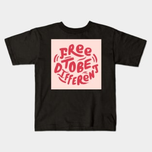 FREE TO BE DIFFERENT Kids T-Shirt